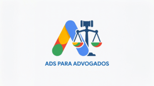 Google Ads para advogado é permitido? O que diz a OAB